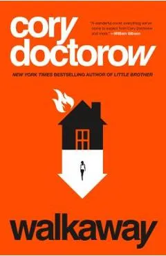 Walkaway - Cory Doctorow