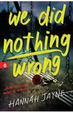 We Did Nothing Wrong - Hannah Jayne