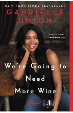 We're Going to Need More Wine