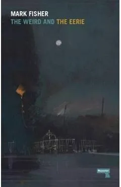 Weird and the Eerie
