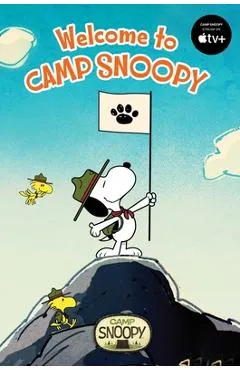 Welcome to Camp Snoopy - Charles M. Schulz