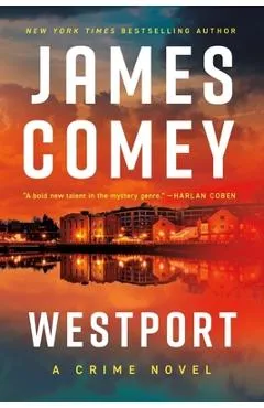Westport - James Comey
