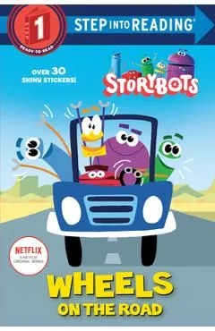 Wheels on the Road (Storybots) - Scott Emmons