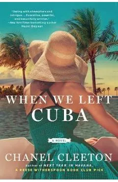 When We Left Cuba