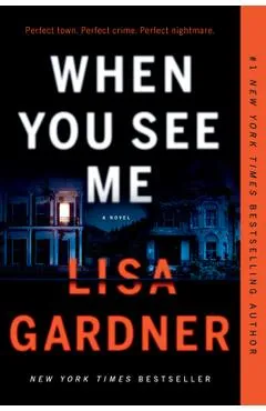 When You See Me - Lisa Gardner