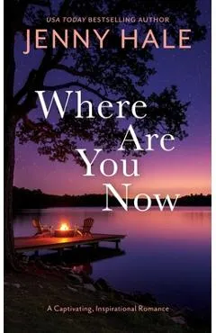 Where Are You Now - Jenny Hale