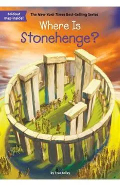 Where Is Stonehenge? - True Kelley