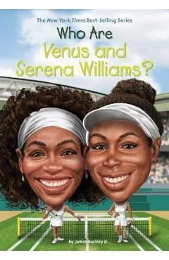 Who Are Venus And Serena Williams?