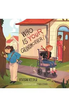 Who is YOUR Grandmother? - Vivian Hilder