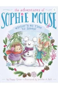 Winter's No Time to Sleep!, Volume 6 - Poppy Green