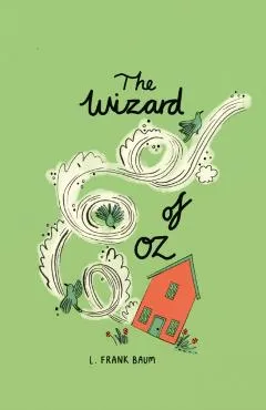 Wizard of Oz (Collector's Edition) - L. Frank Baum