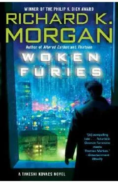 Woken Furies - Richard K. Morgan