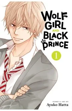 Wolf Girl and Black Prince, Vol. 1 - Ayuko Hatta