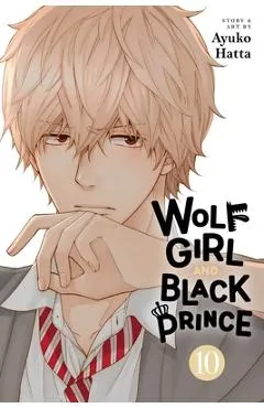 Wolf Girl and Black Prince, Vol. 10 - Ayuko Hatta