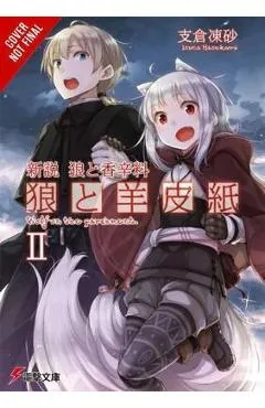 Wolf & Parchment: New Theory Spice & Wolf, Vol. 2 (light nov