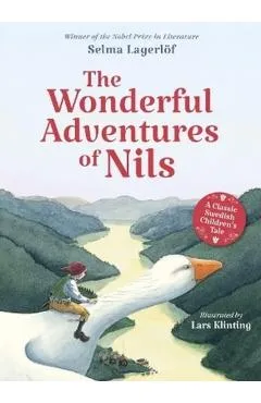 Wonderful Adventures of Nils - Selma Lagerlof