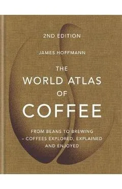 World Atlas of Coffee