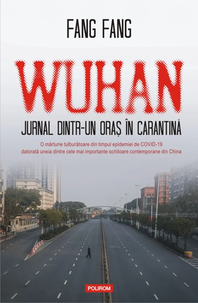 Wuhan. Jurnal dintr-un oraș în carantină