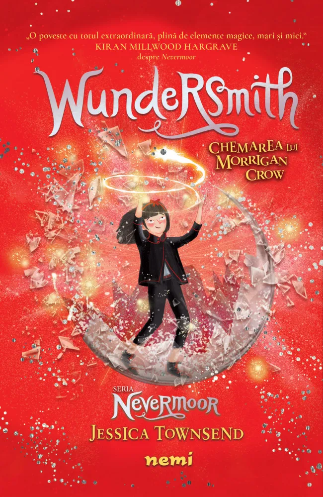 Wundersmith - Chemarea lui Morrigan Crow  | Jessica Townsend
