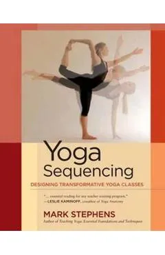 Yoga Sequencing - Mark Stephens
