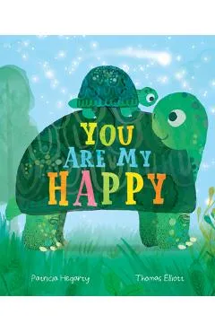 You Are My Happy - Patricia Hegarty