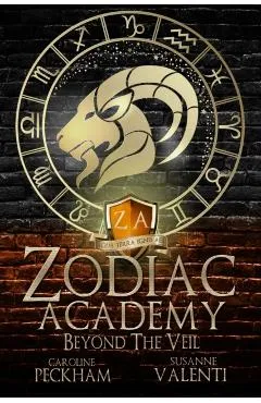 Zodiac Academy 8.5: Beyond The Veil - Caroline Peckham