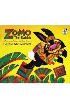 Zomo the Rabbit: A Trickster Tale from West Africa - Gerald Mcdermott