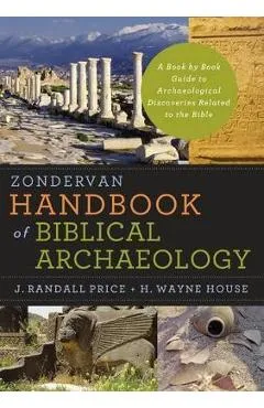 Zondervan Handbook of Biblical Archaeology